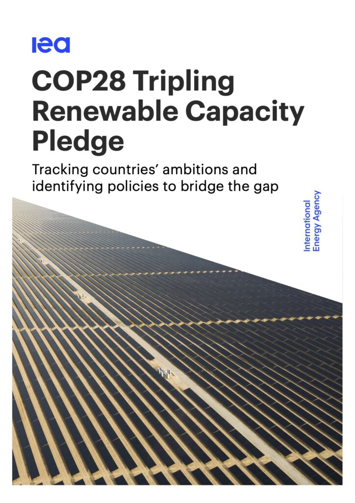 IEA-Bericht "COP28 Tripling Renewable Capacity Pledge: Tracking countries’ ambitions and identifying policies to bridge the gap", Cover